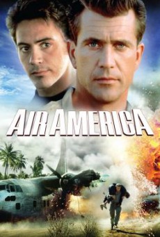 Air America แอร์อเมริกา หน่วยจู่โจมเหนือเวหา (1990)