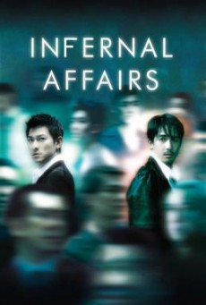 Infernal Affairs (Mou gaan dou) สองคนสองคม (2002)