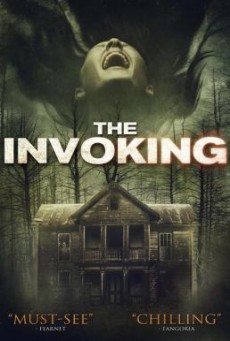 The Invoking บ้านสยองวันคืนโหด (2013)