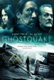 Ghostquake (Haunted High) ผีหลอกโรงเรียนหลอน (2012)