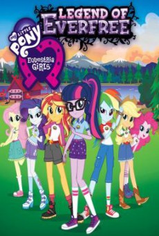 My Little Pony- Equestria Girls – Legend of Everfree (2016)