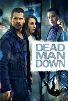 Dead Man Down แค้นได้ตายไม่เป็น (2013)