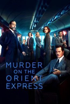 Murder on the Orient Express ฆาตกรรมบนรถด่วนโอเรียนท์เอกซ์เพรส (2017)