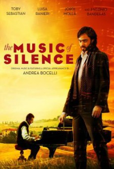 The Music of Silence (La musica del silenzio) (2017) บรรยายไทย