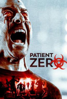 Patient Zero (2018) บรรยายไทย