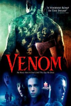 Venom เวน่อม อสูรสยอง (2005)