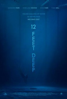 12 Feet Deep (2017) บรรยายไทยแปล