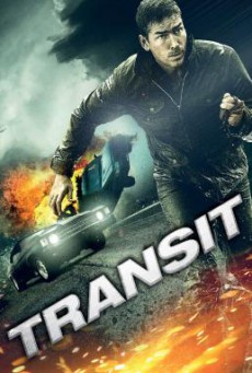 Transit หนีนรกทริประห่ำ (2012)