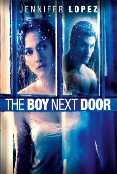 The Boy Next Door รักอำมหิต หนุ่มจิตข้างบ้าน (2015)