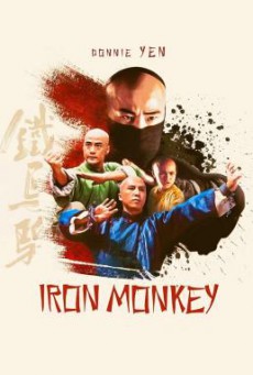 Iron Monkey (Siu nin Wong Fei Hung chi- Tit ma lau) มังกรเหล็กตัน (1993)
