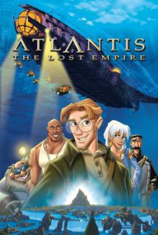 Atlantis- The Lost Empire แอตแลนติส ผจญภัยอารยนครสุดขอบโลก (2001)