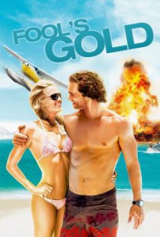 Fool’s Gold ฟูลส์ โกลด์ ตามล่าตามรัก ขุมทรัพย์มหาภัย (2008)