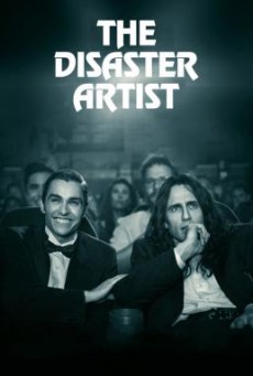 The Disaster Artist หนังสุดกาก ศิลปินสุดเพี้ยน (2017) บรรยายไทย