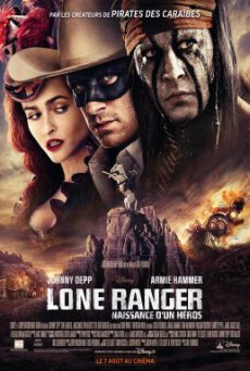 The Lone Ranger หน้ากากพิฆาตอธรรม (2013)