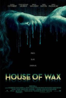 House of Wax บ้านหุ่นผี (2005)