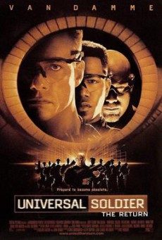 Universal Soldier- The Return นักรบกระดูกสมองกล (1999)