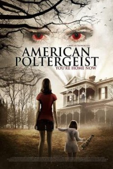 American Poltergeist บ้านเช่าวิญญาณหลอน (2015)