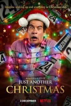 Just Another Christmas (Tudo Bem No Natal Que Vem) คริสต์มาส… อีกแล้ว (2020) NETFLIX บรรยายไทย
