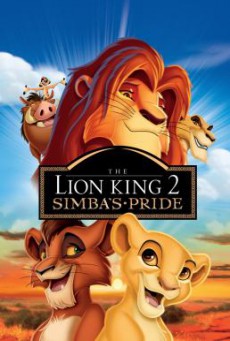 The Lion King 2- Simba’s Pride เดอะไลอ้อนคิง 2- ซิมบ้าเจ้าป่าทรนง (1998)
