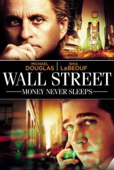Wall Street- Money Never Sleeps วอลสตรีท เงินอำมหิต (2010)
