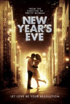 New Year’s Eve นิว เยียร์ อีฟ (2011)