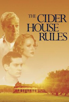 The Cider House Rules ผิดหรือถูก ใครคือคนกำหนด (1999)