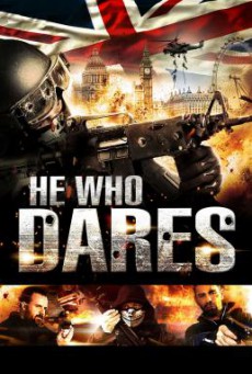He Who Dares โคตรคนกล้า ฝ่าด่านตึกนรก (2014)