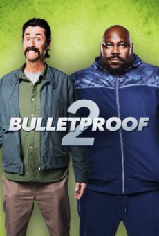 Bulletproof 2 (2020) บรรยายไทย