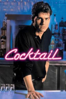 Cocktail ค๊อกเทล หนุ่มรินรัก (1988)