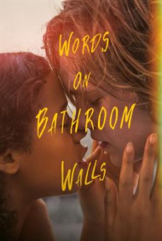 Words on Bathroom Walls (2020) บรรยายไทย