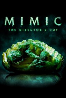 Mimic อสูรสูบคน (1997) Director’s Cut