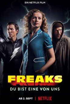 Freaks- You’re One of Us ฟรีคส์ จอมพลังพันธุ์แปลก (2020) NETFLIX บรรยายไทย