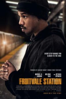 Fruitvale Station ยุติธรรมอำพราง (2013)
