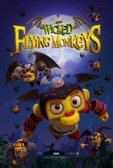 Wicked Flying Monkeys วีรบุรุษแห่งอ๊อซ ฮีโร่จ๋อติดปีก (2015)