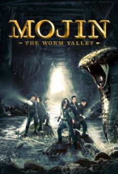Mojin- The Worm Valley โมจิน หุบเขาหนอน (2018)
