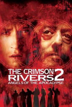 Crimson Rivers II: Angels of the Apocalypse สองอันตราย คัมภีร์มหากาฬ (2004)
