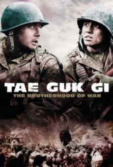 Tae Guk Gi (The Brotherhood of War) เท กึก กี เลือดเนื้อเพื่อฝัน วันสิ้นสงคราม (2004)