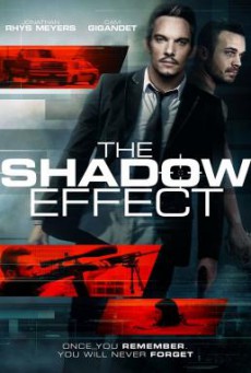 The Shadow Effect คืนระห่ำคนเดือด (2017)
