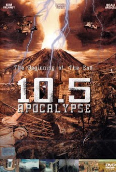 10.5: Apocalypse 10.5 โลกาวินาศ (2006) part 1