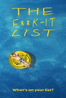 The F**k-It List ฉีกตำราท้าชีวิต (2020) บรรยายไทย