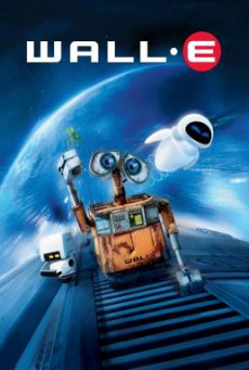 WALL·E วอลล์ – อี หุ่นจิ๋วหัวใจเกินร้อย (2008)