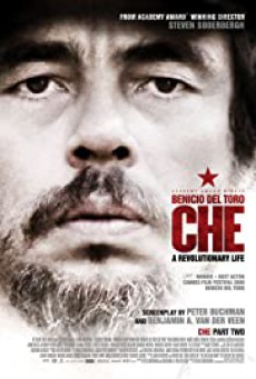 Che- Part Two เช กูวาร่า สงครามปฏิวัติโลก ตอนที่ 2 (2008)
