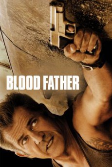Blood Father (2016) บรรยายไทยแปล
