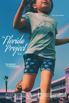 The Florida Project แดน(ไม่)เนรมิต (2017)