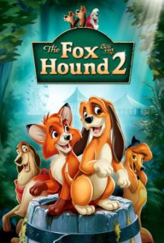 The Fox and the Hound 2 เพื่อนแท้ในป่าใหญ่ 2 (2006)