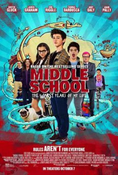 Middle School- The Worst Years of My Life โจ๋แสบ แหกกฏเกรียน (2016)