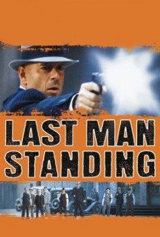 Last Man Standing คนอึดตายยาก (1996)