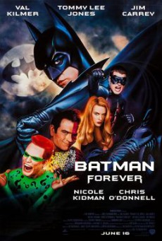 Batman Forever ฟอร์เอฟเวอร์ ศึกจอมโจรอมตะ (1995)