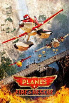 Planes- Fire & Rescue เพลนส์ ผจญเพลิงเหินเวหา (2014)