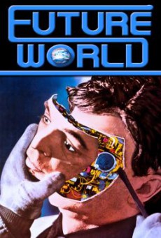 Futureworld (1976) บรรยายไทย